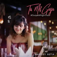 Tu Mil Gaya Shirley Setia